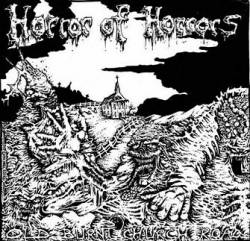 Horror Of Horrors : Old Burnt Church Road